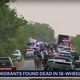 Image for article titled At Least 50 Migrants Found Dead Inside Tractor-Trailer in San Antonio